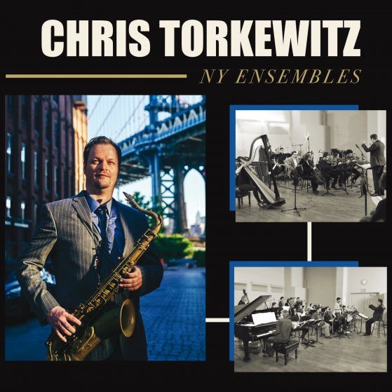 New album NY Ensembles Chris Torkewitz mixed and mastered by Mike Marciano New York City